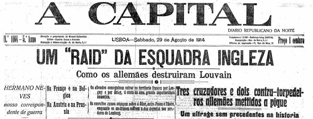 A 29 de agosto de 1914, A Capital anunciava a partida de Hermano Neves para França. Era o repórter português era o primeiro enviado especial a partir para o palco da guerra.