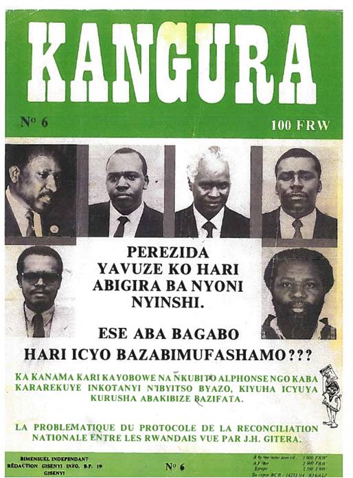 Na capital do país, Kigali, a motivação fornecida pelo presidente financiou a criação do jornal Kangura, que passou a difundir mensagens antitutsi.