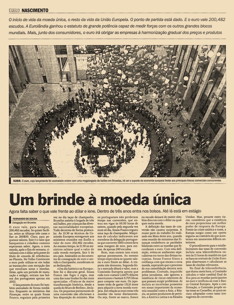 Um brinde à moeda única