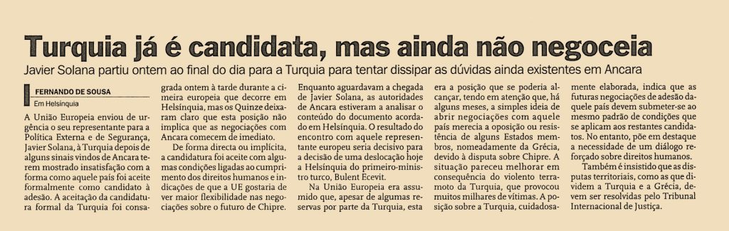 Turquia já e candidata, mas ainda não negoceia