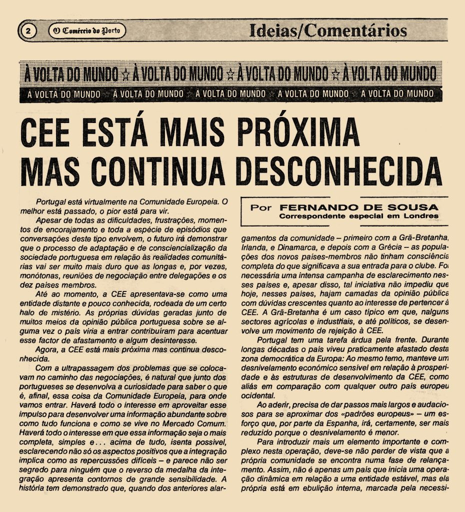 CEE está mais próxima mas continua desconhecida
