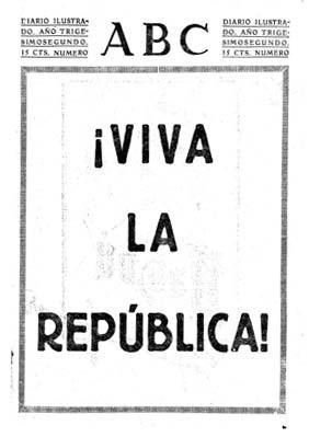 A 25 de julho de 1936, a edição de Sevilha do ABC manifestava o seu apoio aos franquistas, que combatiam pela “victoria de los que luchan por una España nueva.”