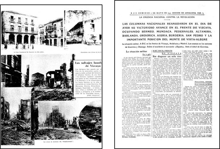 Em abril de 1937, aviões alemães arrasavam a emblemática população basca de Guernica. O ABC de Madrid denunciou o ataque. Já a edição de Sevilha do jornal informou que Guernica teria sido “incendiada por los rojos”, fazendo eco da versão oficial franquista