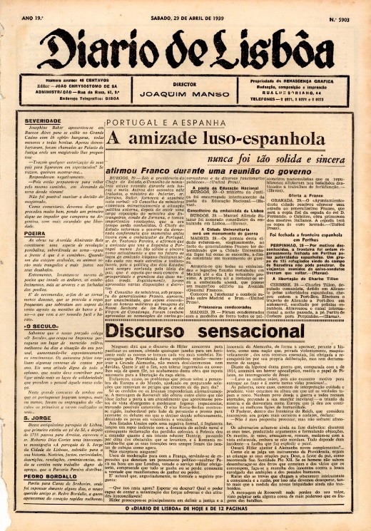 Com o final da guerra, as relações diplomáticas entre Portugal e Espanha continuaram a ser alvo de cobertura nos meios nacionais, ilustrando a proximidade entre os regimes de Salazar e Franco