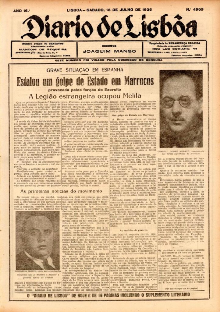 A 18 de julho de 1936 o Diário de Lisboa o golpe de Estado que antecedeu a Guerra Civil Espanhola.