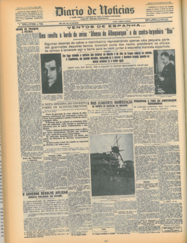 Em setembro de 1936, o Diário de Notícias anunciava uma revolta a bordo de dois navios de guerra, envolvendo membros da tripulação que, alegadamente, pretendiam juntar-se à «esquadra marxista espanhola»
