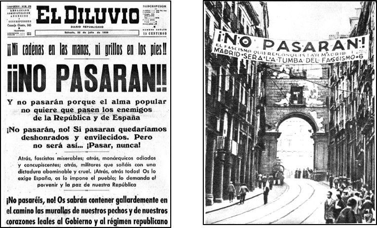 "¡ No pasarán!" ficou, até hoje, imortalizado em Espanha como um lema de resistência